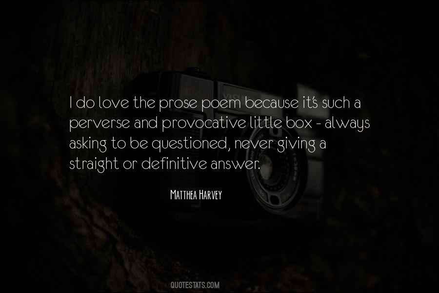 Quotes About Answers To Love #1508229