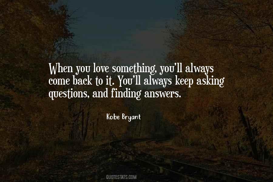 Quotes About Answers To Love #1727051
