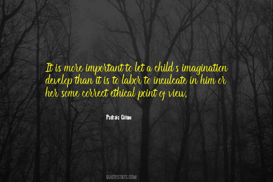 Quotes About Imagination Of A Child #1631340