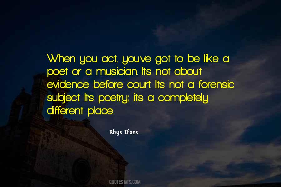 Quotes About Forensic Evidence #6759