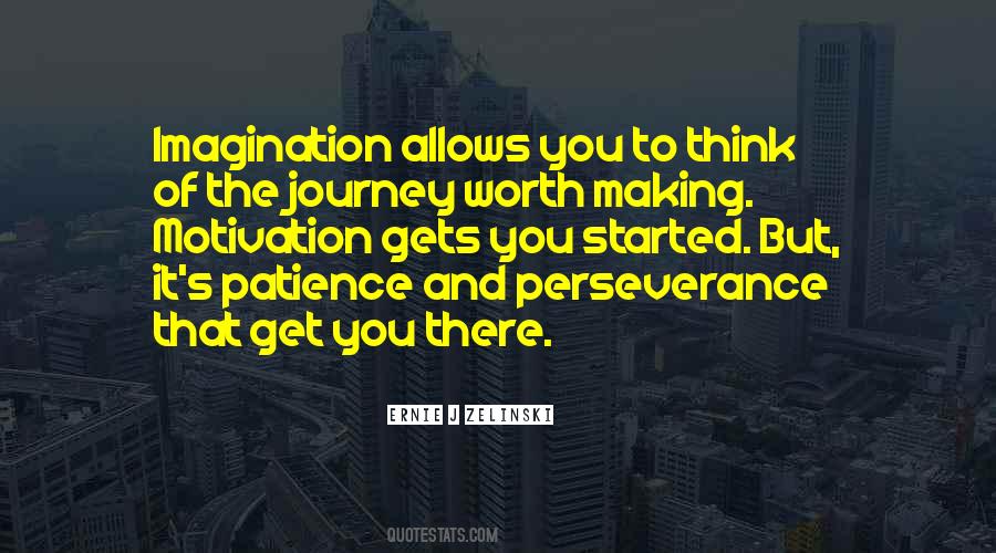 Quotes About Perseverance And Patience #329777