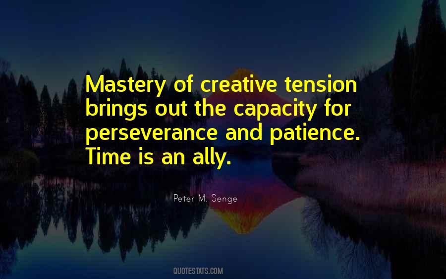 Quotes About Perseverance And Patience #632055