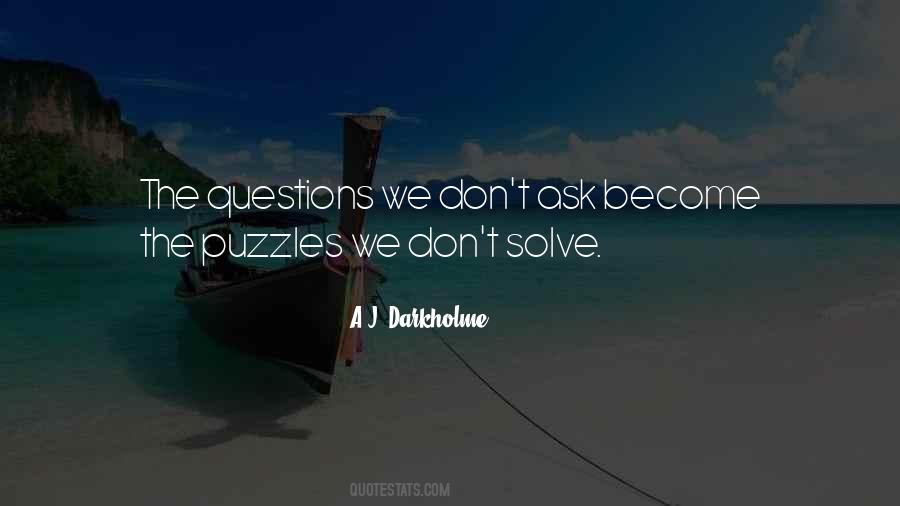 Quotes About Solving Puzzles #980423