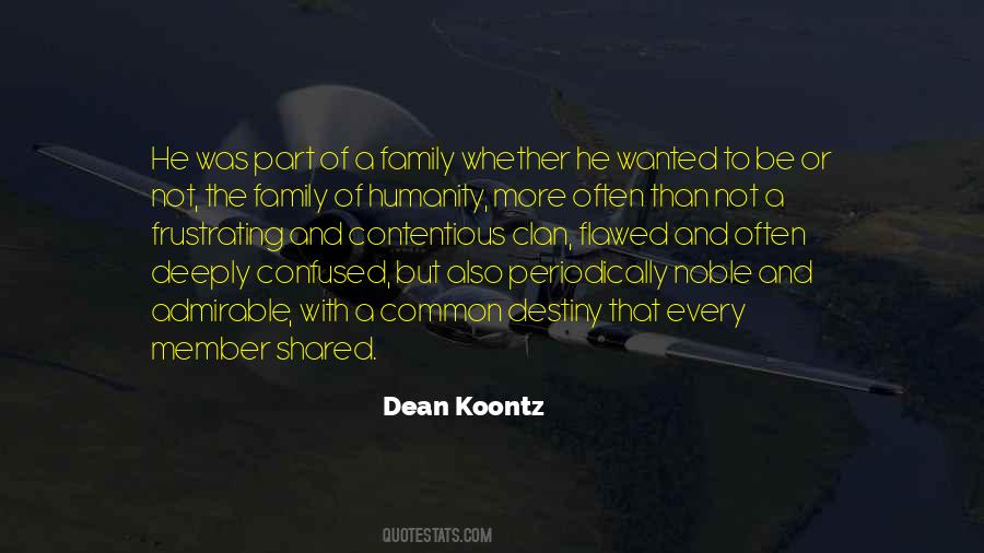 Quotes About Family Clan #1433479