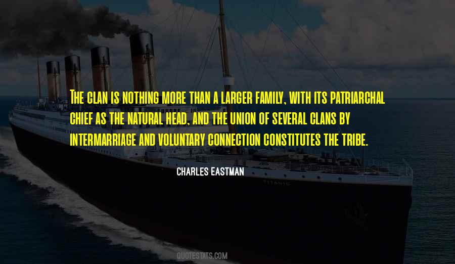 Quotes About Family Clan #166621