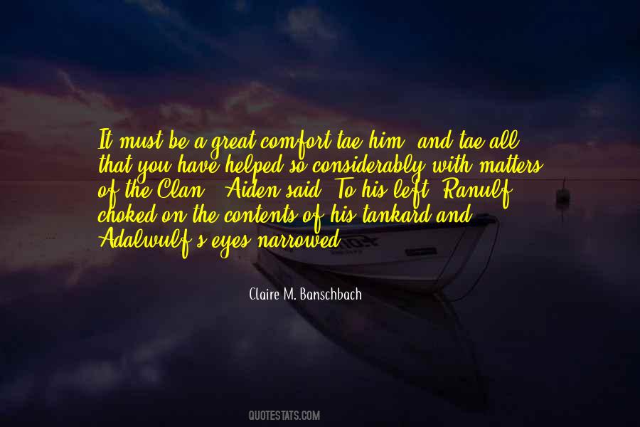 Quotes About Family Clan #545925