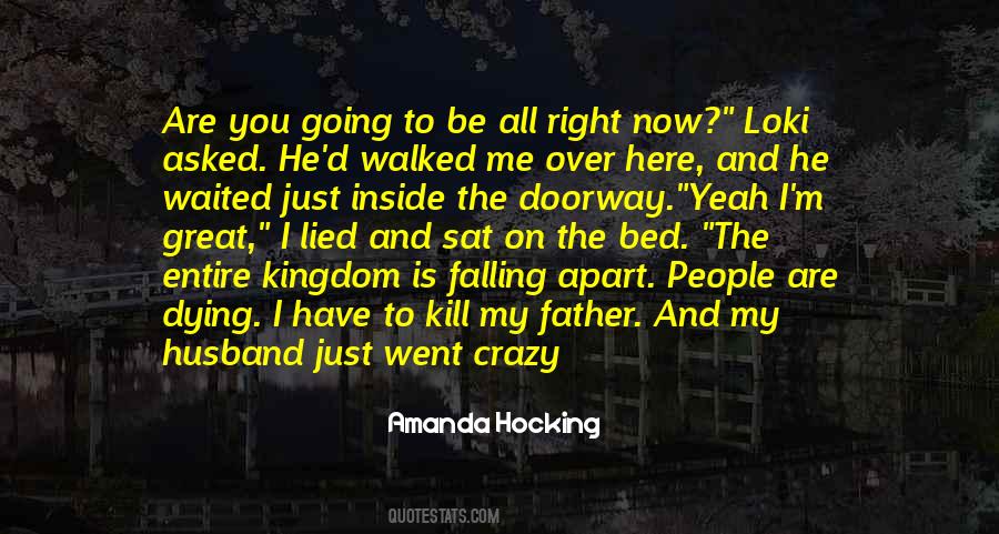 Quotes About Falling Apart On The Inside #460097