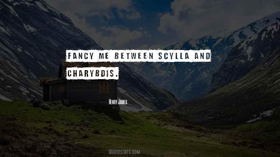Quotes About Scylla And Charybdis #1120098
