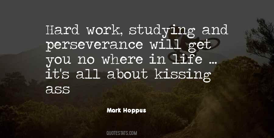 Quotes About Perseverance And Hard Work #357868