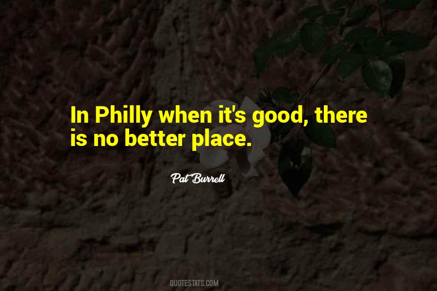 Quotes About Philly #1059679
