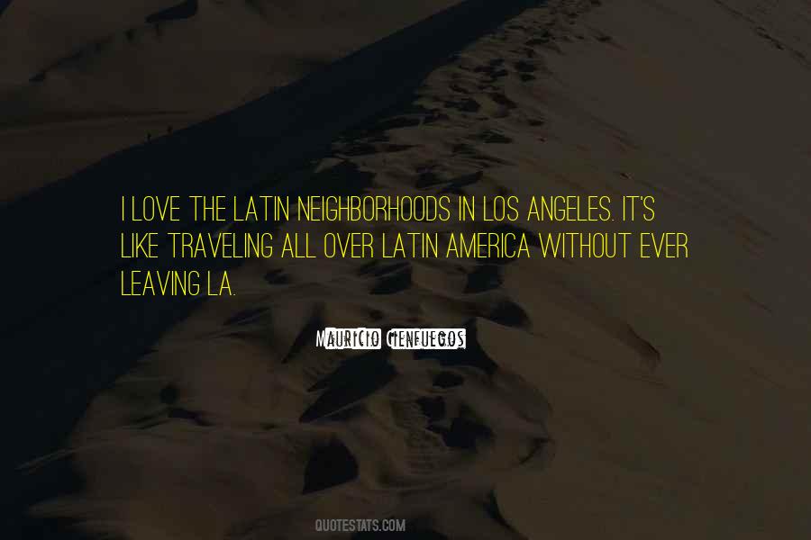 I Love Los Angeles Quotes #506663