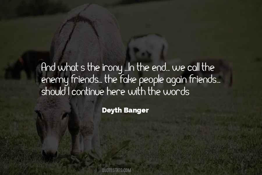 Quotes About Friends And Fake Friends #1711011