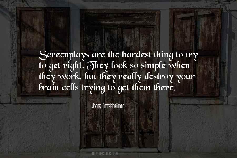 Quotes About Screenplays #1318950