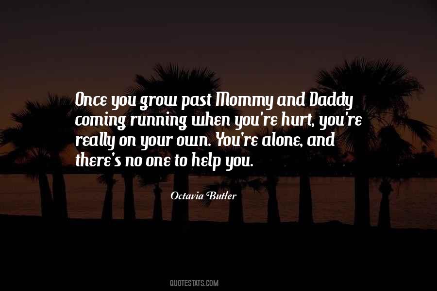 Quotes About On Your Own #1281565
