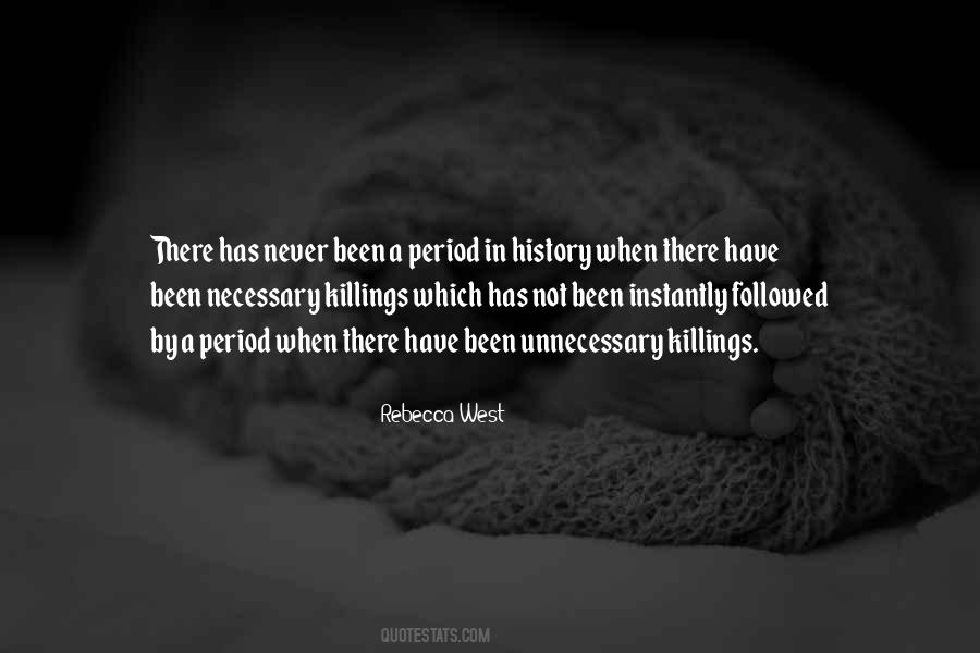 Quotes About Killings #205592