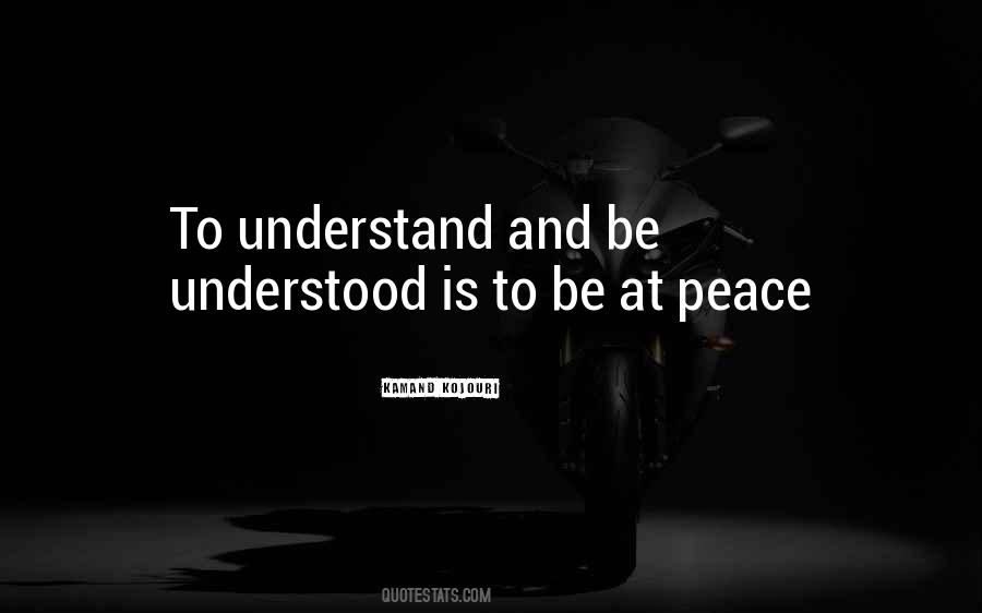 Be At Peace Quotes #1332834