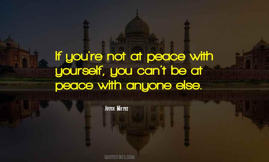 Be At Peace Quotes #1818069