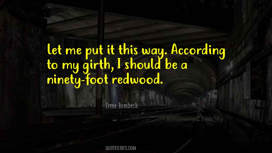 Quotes About Redwoods #1348708