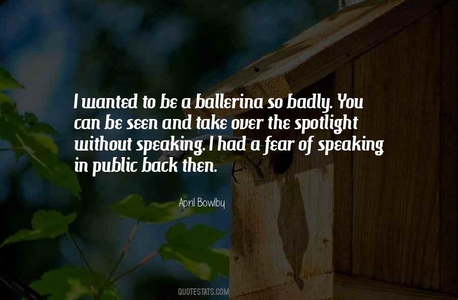 Quotes About Public Speaking #137592