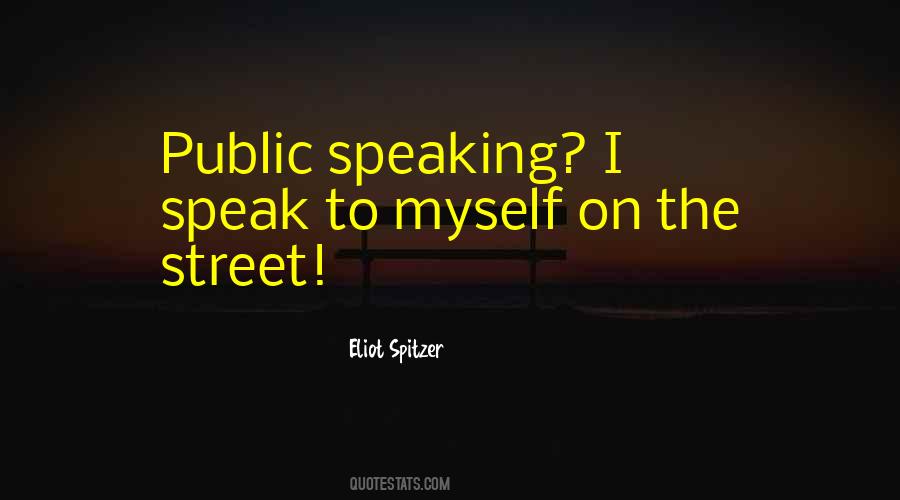 Quotes About Public Speaking #1419707