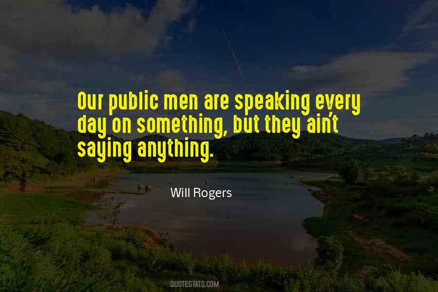 Quotes About Public Speaking #175383