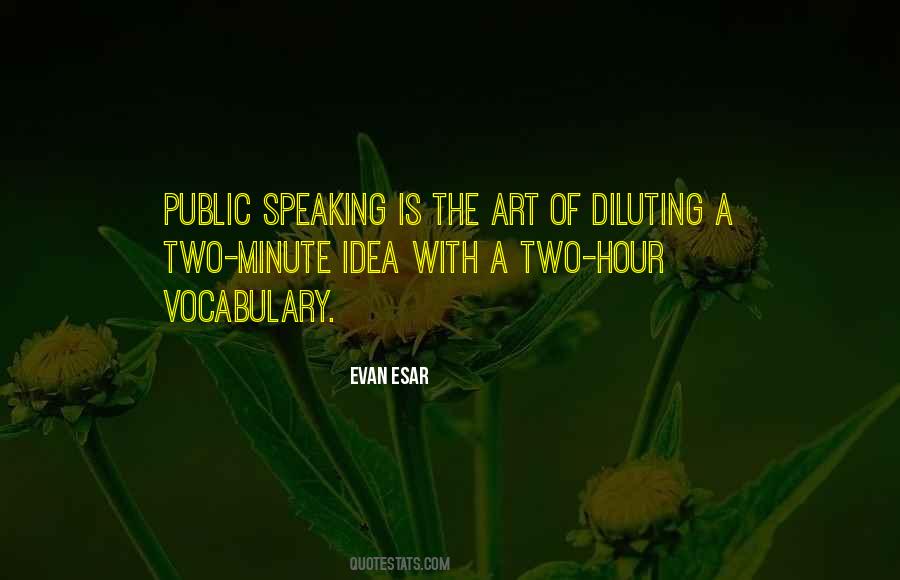 Quotes About Public Speaking #868815