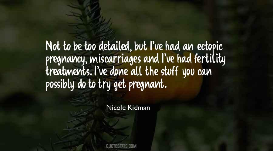 Quotes About Ectopic Pregnancy #813669