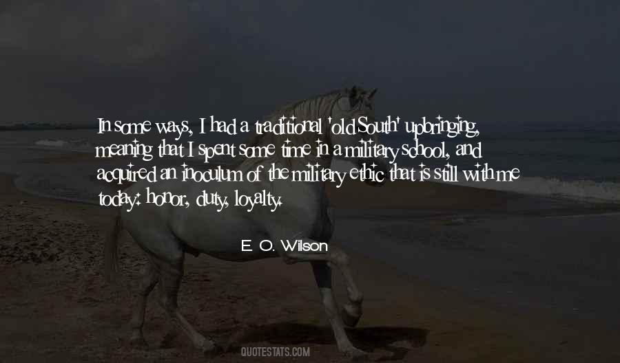 Quotes About Honor And Loyalty #1103929