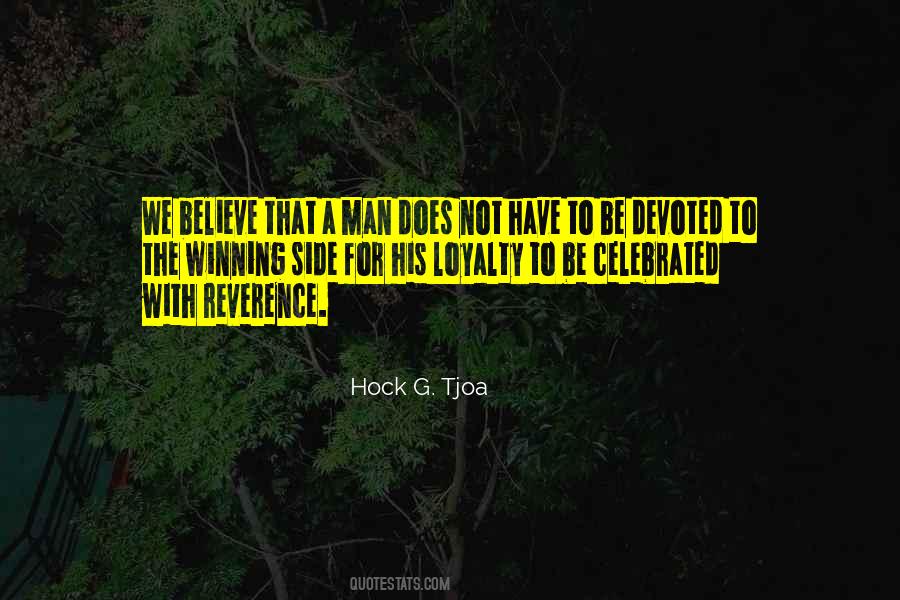 Quotes About Honor And Loyalty #539848