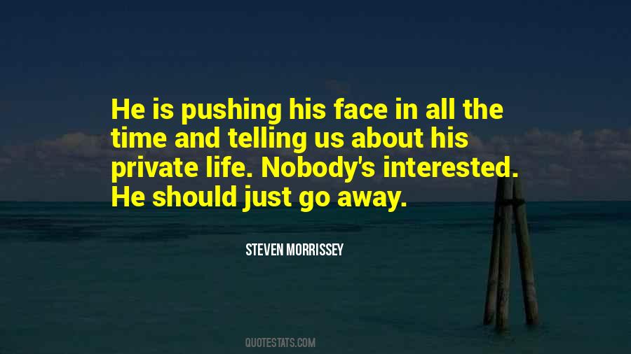Quotes About Pushing Me Away #510984