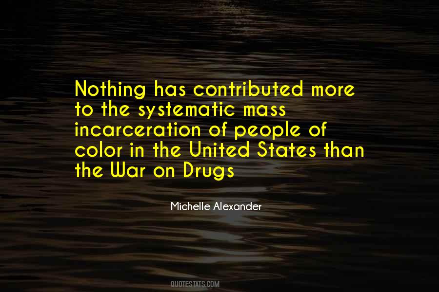 The War On Drugs Quotes #399469