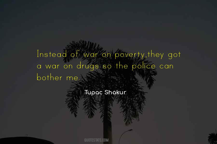 The War On Drugs Quotes #427933