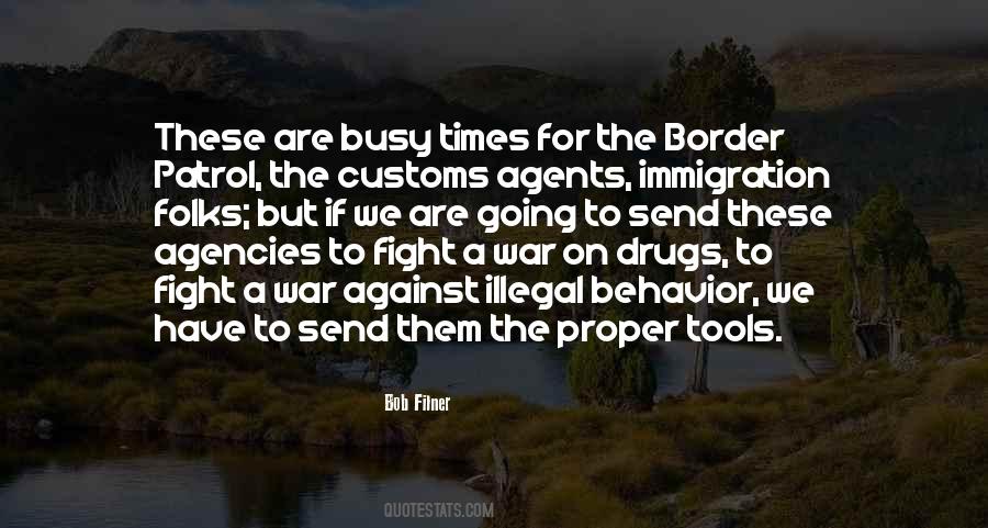 The War On Drugs Quotes #490566