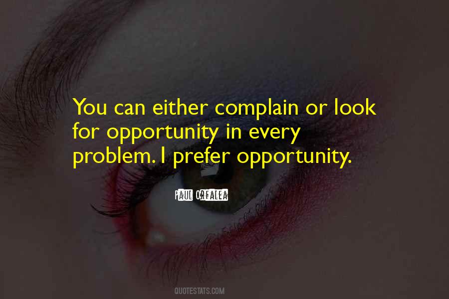 Problem As An Opportunity Quotes #1065868