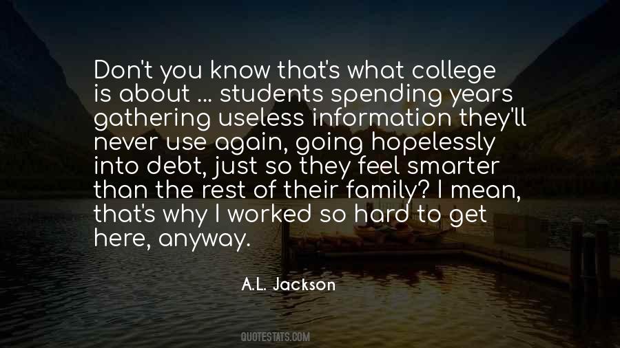 Quotes About 4 Years Of College #38690
