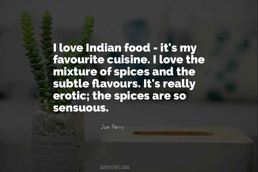 Quotes About Spices #1510893