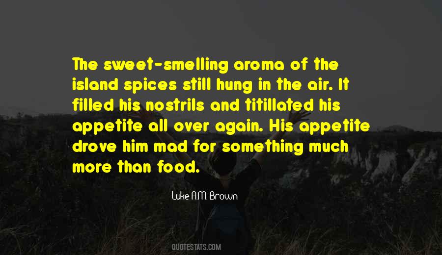 Quotes About Spices #243090