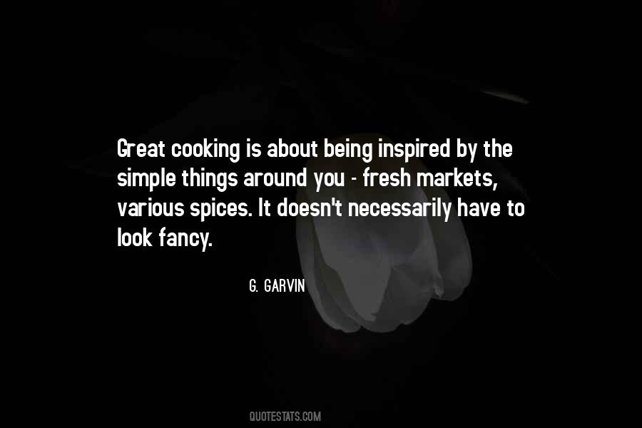 Quotes About Spices #691519