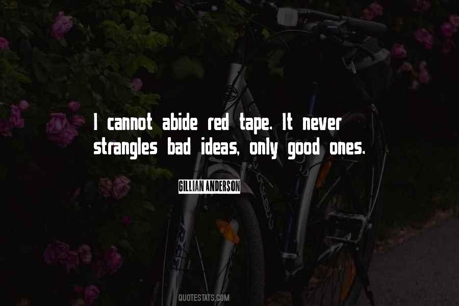 Quotes About Red Tape #614680