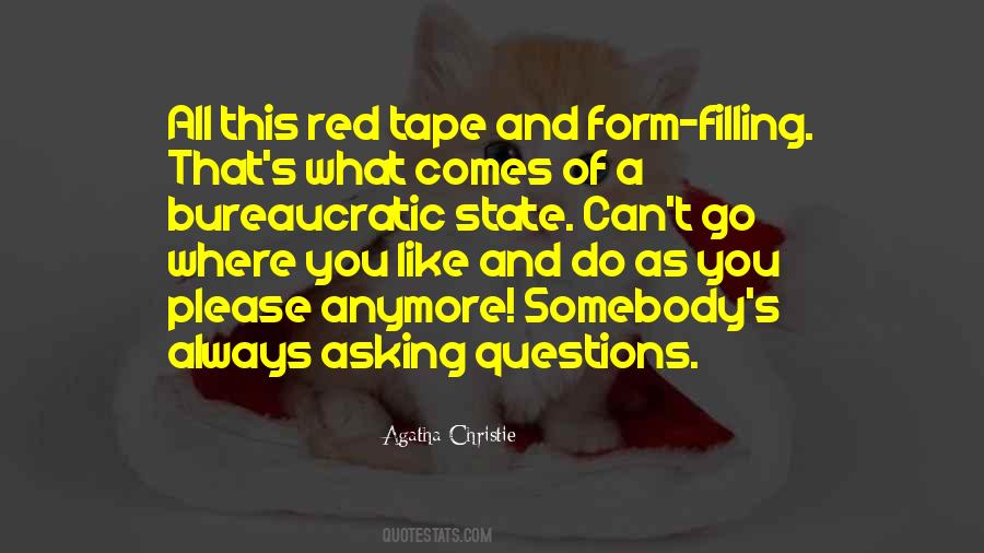 Quotes About Red Tape #705369