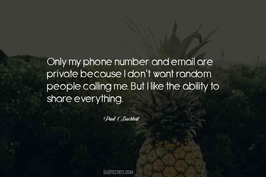 Quotes About My Phone Number #1400179