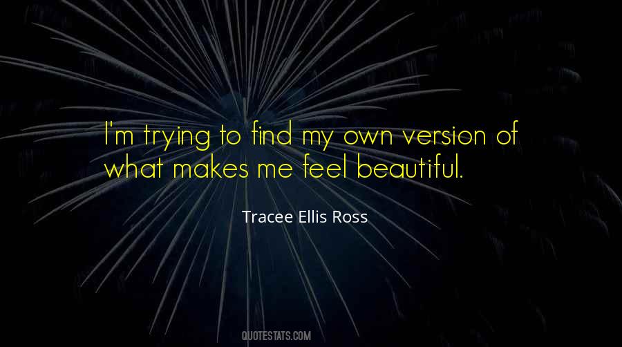 Own Version Quotes #1089719