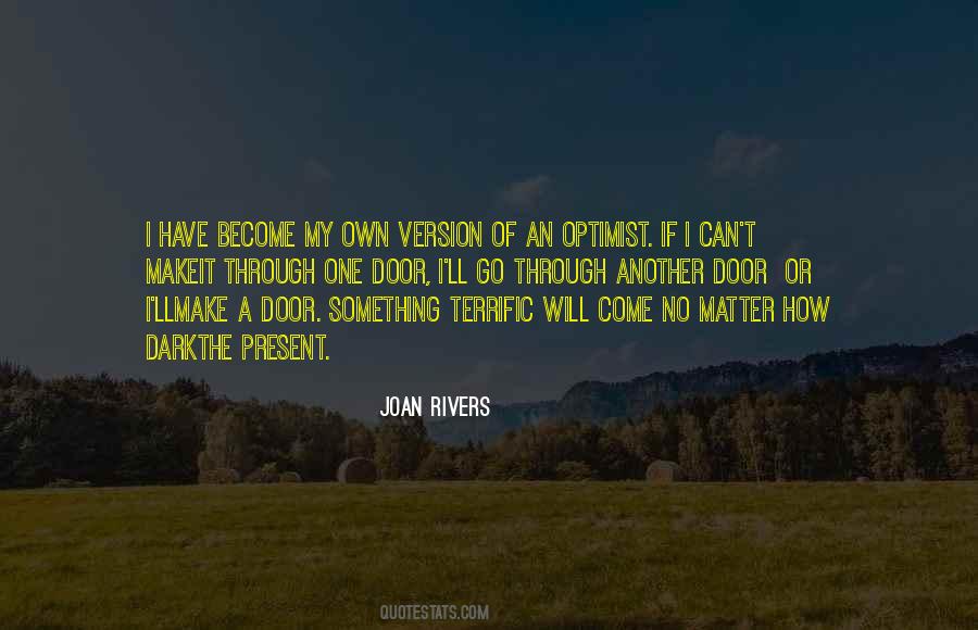 Own Version Quotes #1262195