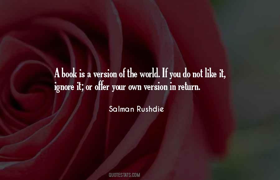Own Version Quotes #1677080