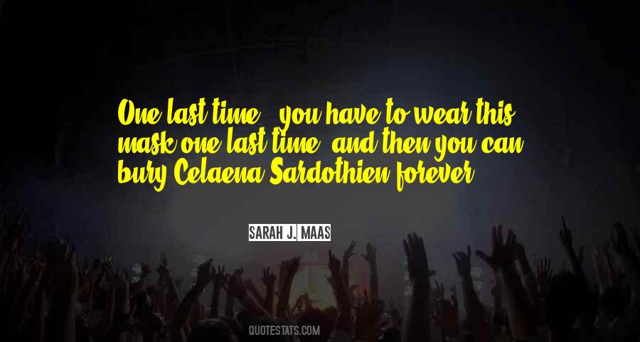 Quotes About Things That Last Forever #128962