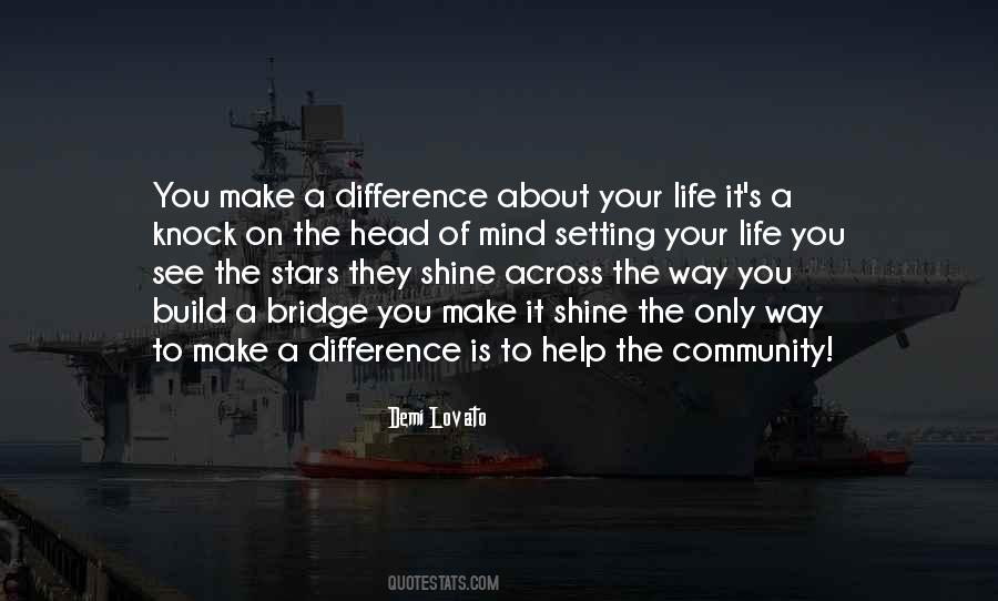 You Make A Difference Quotes #376021