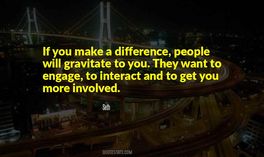 You Make A Difference Quotes #462848