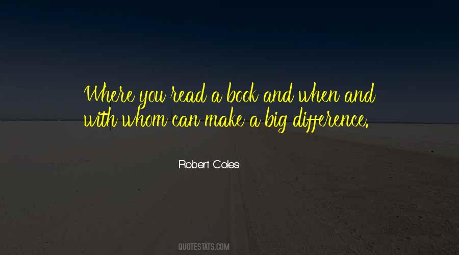 You Make A Difference Quotes #69668