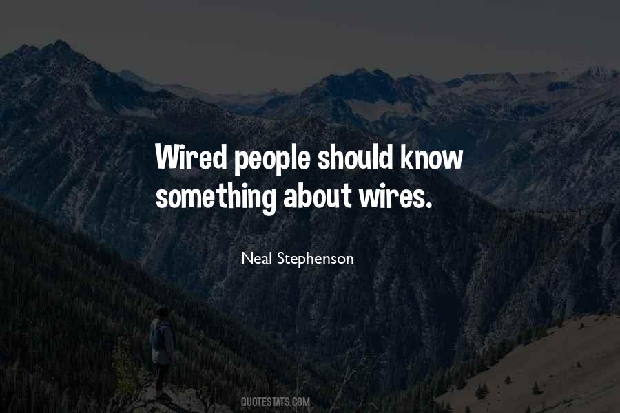 Quotes About Wires #13904