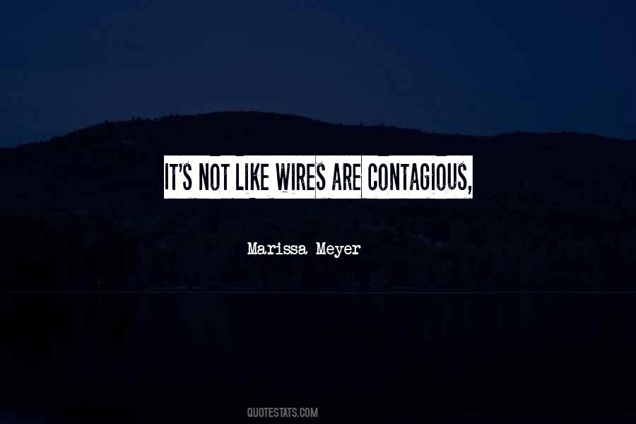 Quotes About Wires #637592